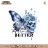 Just Be Yourself There Is No One Better PNG