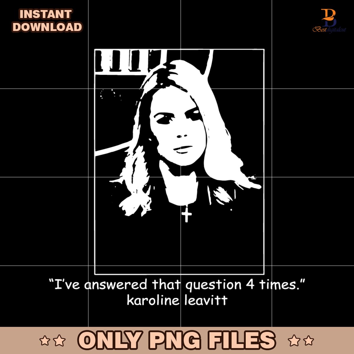 Karoline Leavitt I Have Answered That Question 4 Times SVG