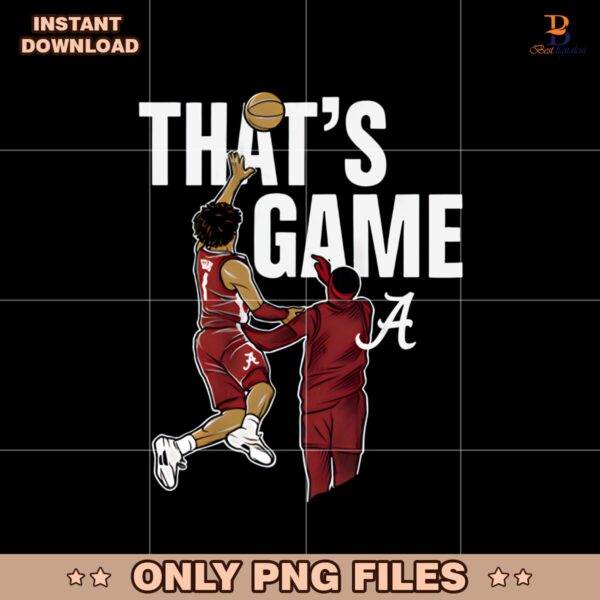 Mark Sears Thats Game Alabama Crimson Tide Basketball PNG