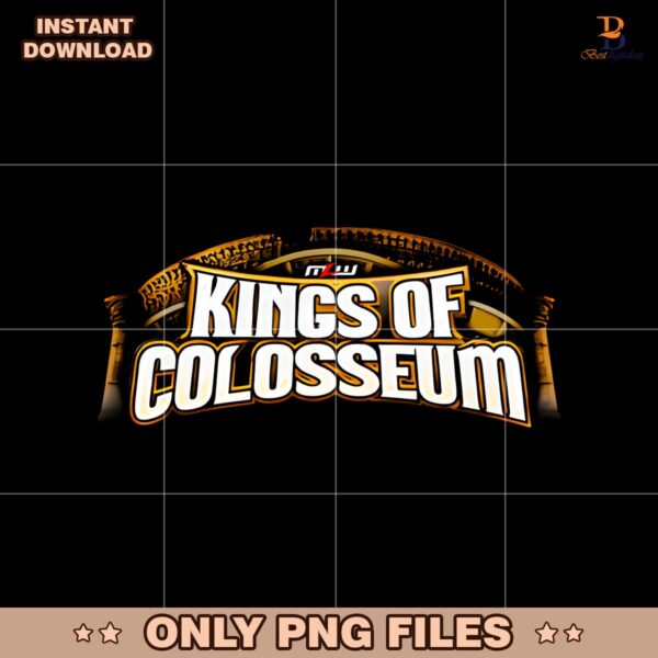 Mlw Kings Of Colosseum Logo 2025 PNG
