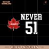 Never 51st Canadian Maple Leaf Anti Trump Png