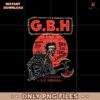New GBH Band A Man Obsessed Gift For Fans Png