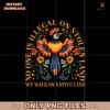 No One Is Illegal On Stolen Land Antiracist Png