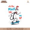 Oh The Place You Will Go Cat In The Hat Skating PNG