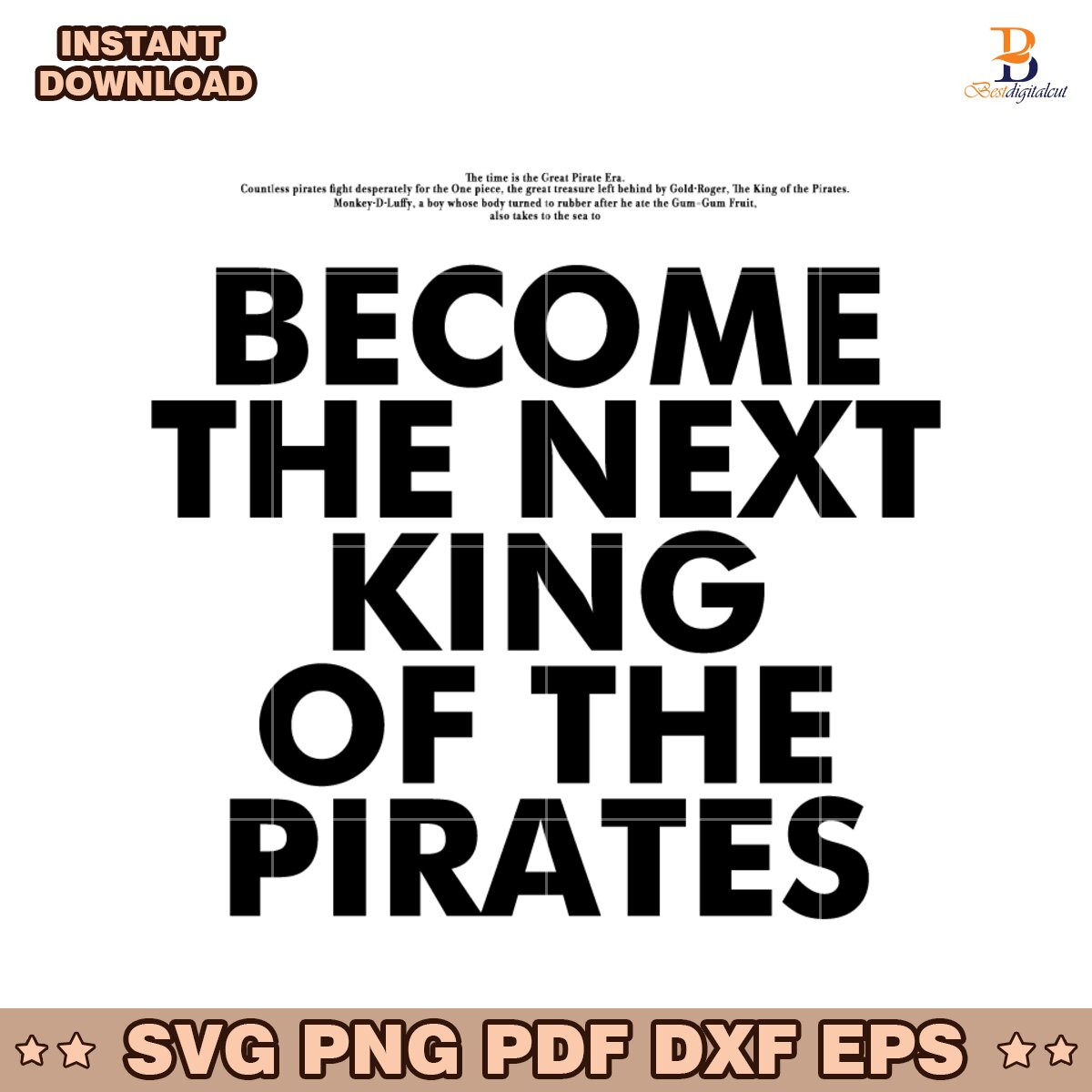One Piece Become The Next King Of The Rirates SVG