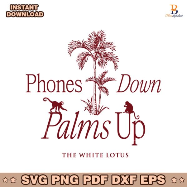 Phones Down Palms Up The White Lotus Tv Series SVG