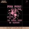 Pink Pony Club Im Gonna Keep On Dancing Png