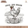 Retro Chicken Lady Local Egg Dealer PNG