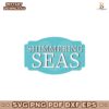 Shimmerings Seas Disney Cruise Line Svg
