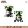 Skibidi St Pat Rizz Leprechaun St Patricks Day PNG