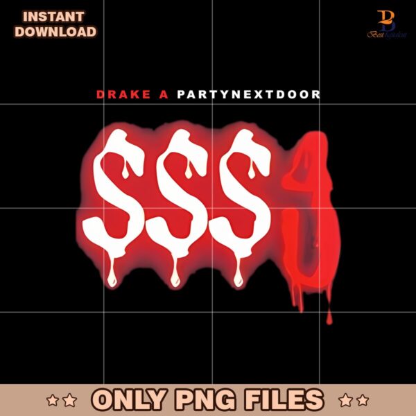 Some Sexy Songs 4 U Drake X PARTYNEXTDOOR SSS4U PNG