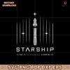 Starship Flight Starbase Svg Instant Download