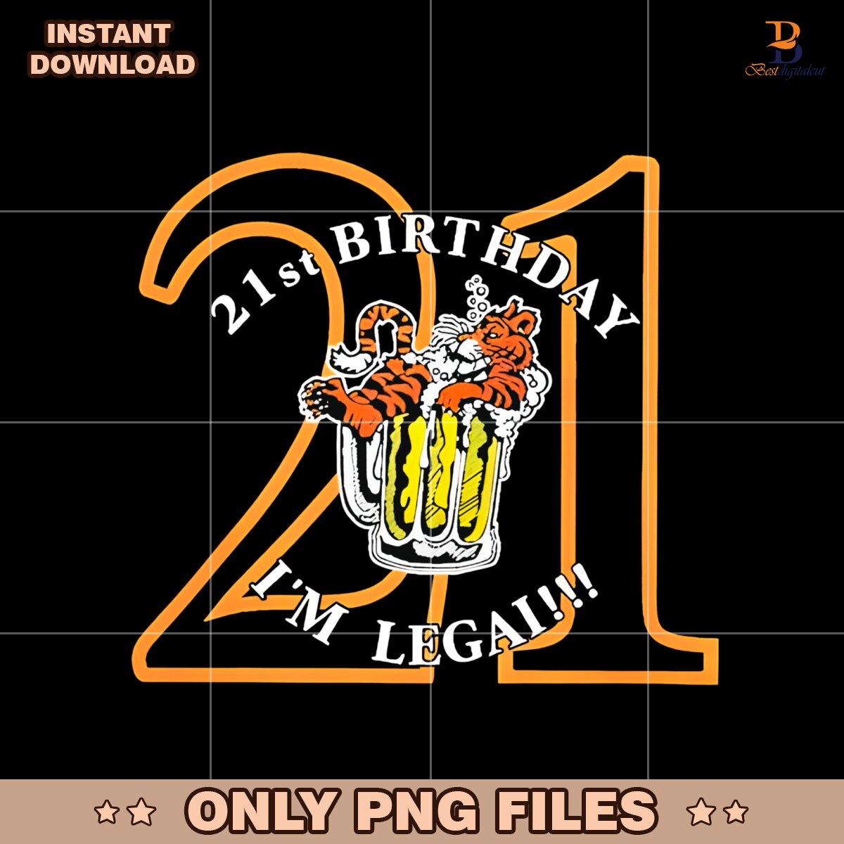 Tiger Town Tavern 21St Birthday Im Legal PNG