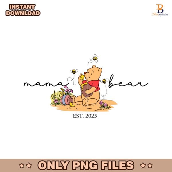 Vintage Mama Bear Est 2025 Winnie The Pooh SVG