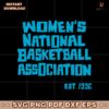 Womens National Basketball Association Est 1996 SVG
