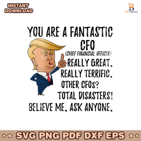 You Are A Fantastic Boss Really Great Funny Trump Svg