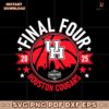 2025 Final Four Houston Cougars Mens Basketball SVG