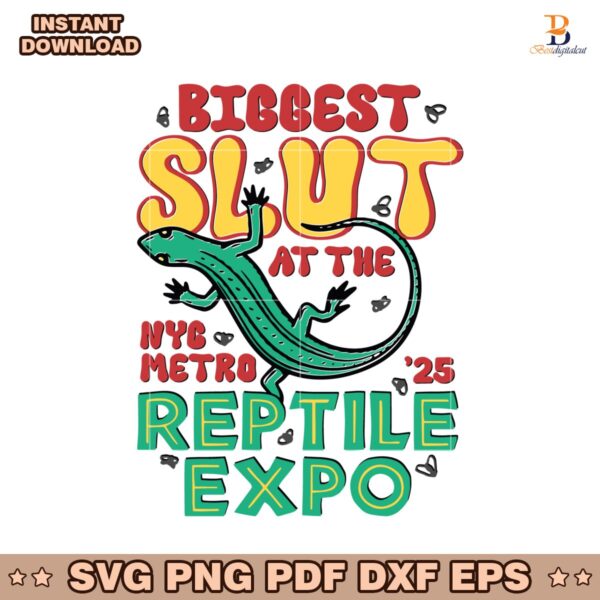 Biggest Slut At The Reptile Expo SVG