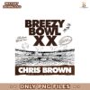 Breezy Bowl Xx Tour Chris Brown Tour 2025 PNG