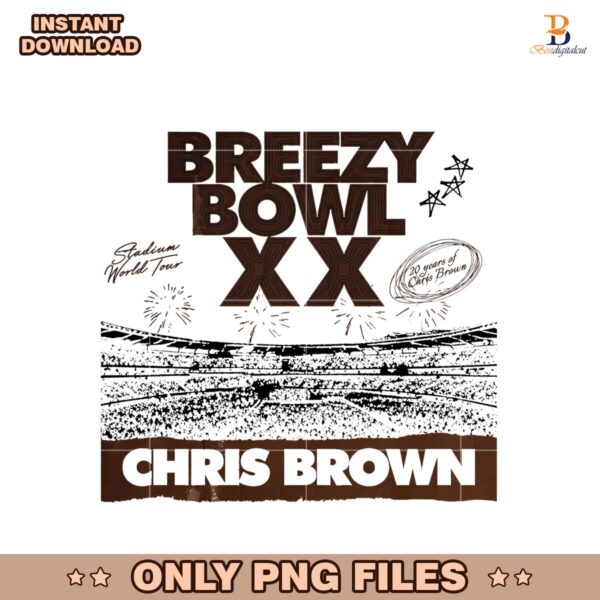 Breezy Bowl Xx Tour Chris Brown Tour 2025 PNG