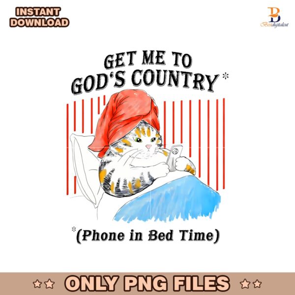 Cat Get Me To Gods Country Phone In Bed Time Png