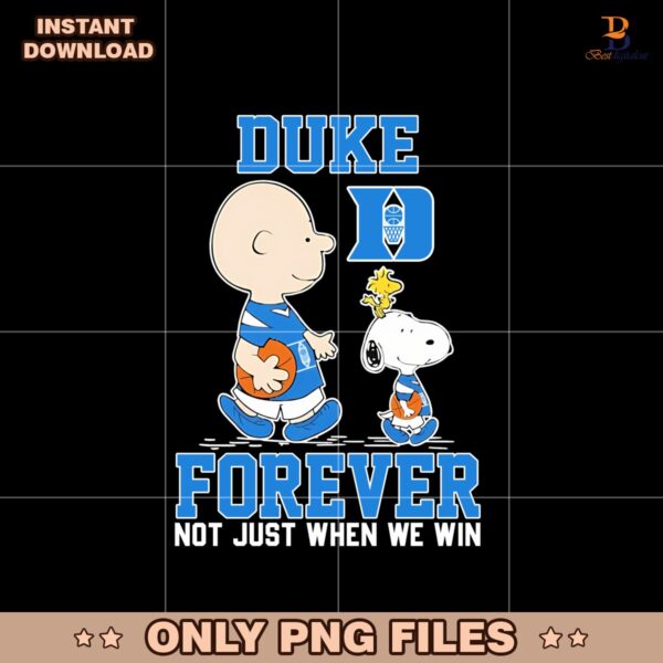 Charlie Brown And Snoopy Duke Blue Devils Forever Not Just When We Win Png