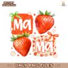 Coquette Mama Strawberry Cute Floral Mothers Day PNG