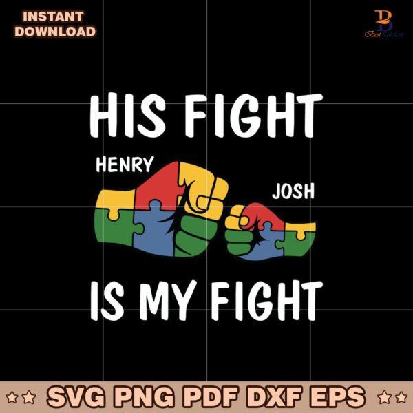 Custom Name His Fight Is My Fight Puzzle Piece Svg