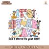 Disney Friends Its Star Day Dont Stress PNG