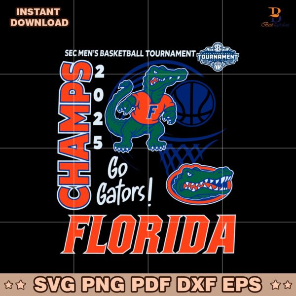 Florida Gators 2025 Sec Mens Basketball Champs Go Gators SVG
