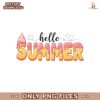 Funny Retro Hello Summer Ice Cream Drip PNG