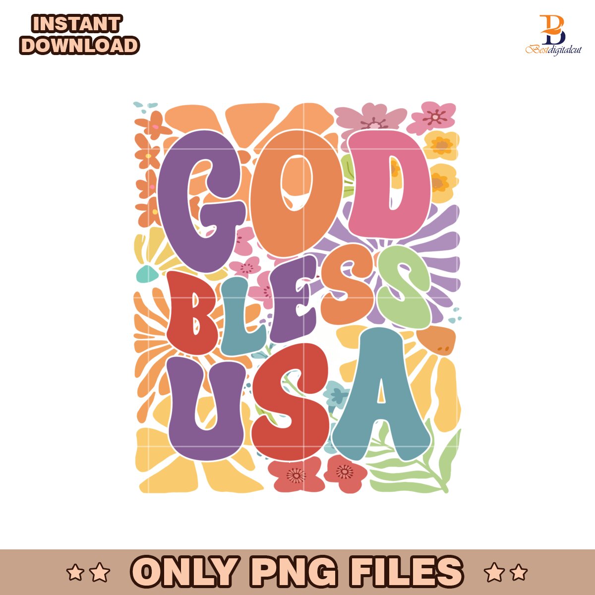 God Bless The Usa 4Th Of July PNG