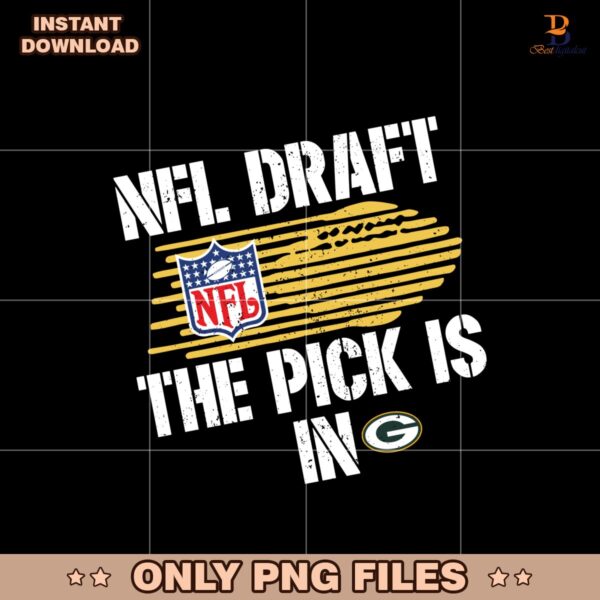 Green Bay Packers Nfl Draft The Pick Is In Png