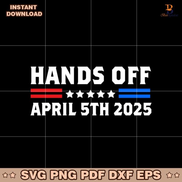 Hands Off April 5 2025 Protest Statement Svg