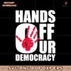 Hands Off Our Democracy Anti Trump SVG