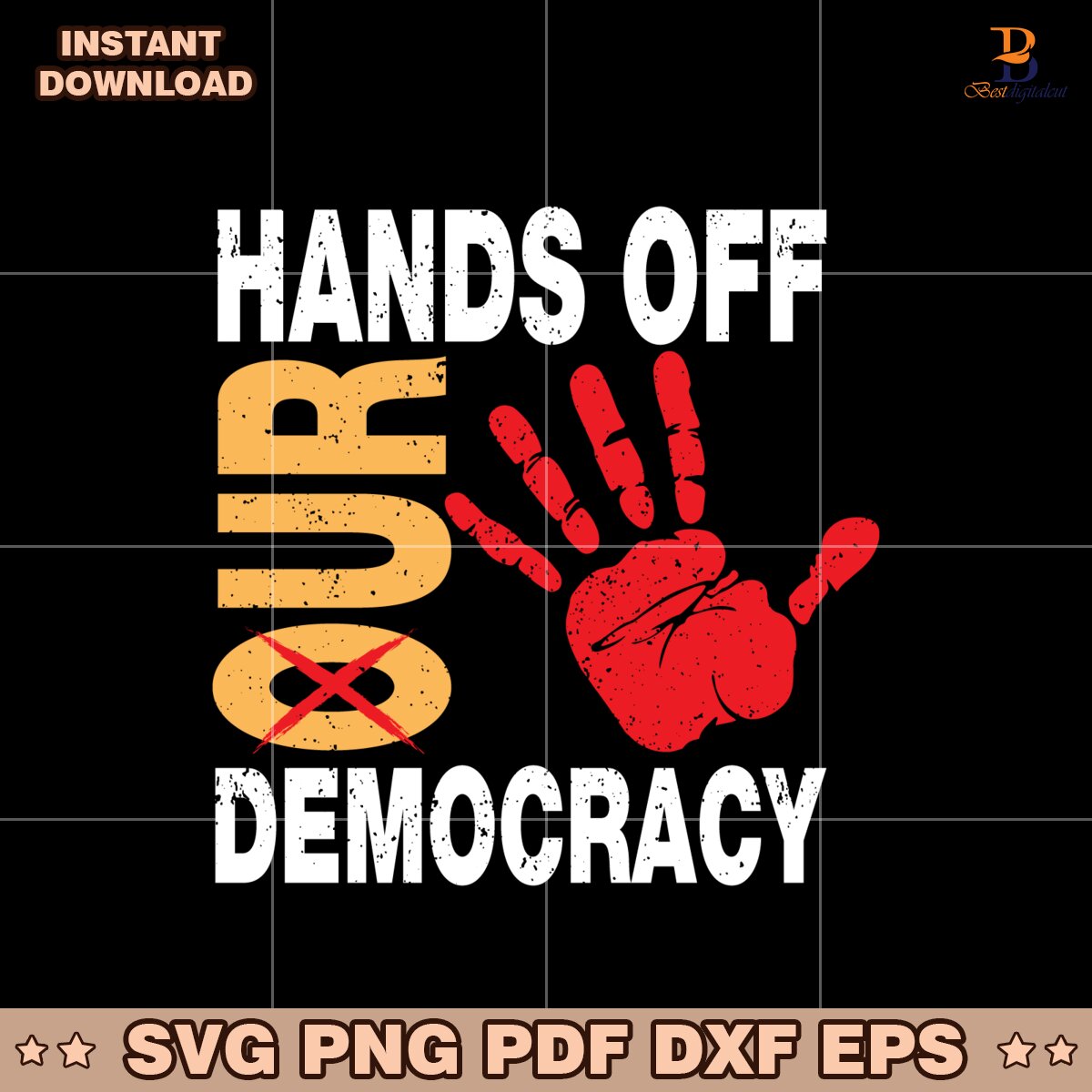 Hands Off Our Democracy Sign Protest Sign For March Svg