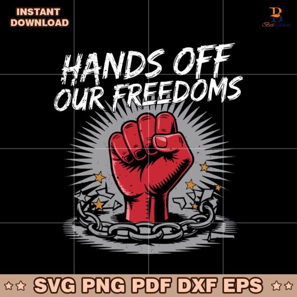 Hands Off Our Freedoms Anti Trump Political Protest SVG