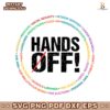 Hands Off Protest Political Activism Anti Donald Trump SVG