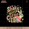 Happy Easter Shake Your Cotton Tail Coquette Bunny Png
