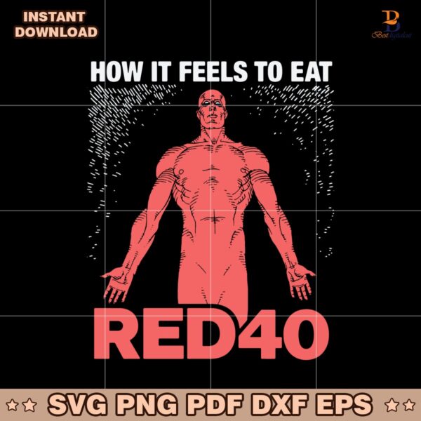 How It Feels To Eat Red40 SVG