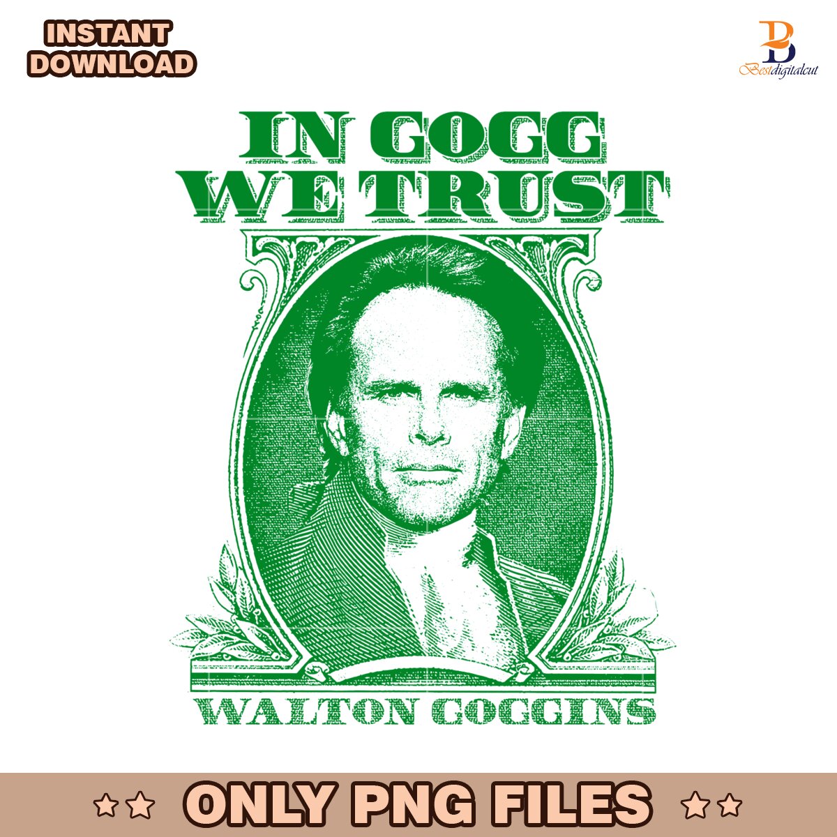 In Gogg We Trust Walton Goggins PNG