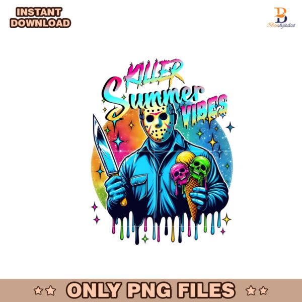 Killer Summer Vibes Chillin Like A Killer Vacation Png