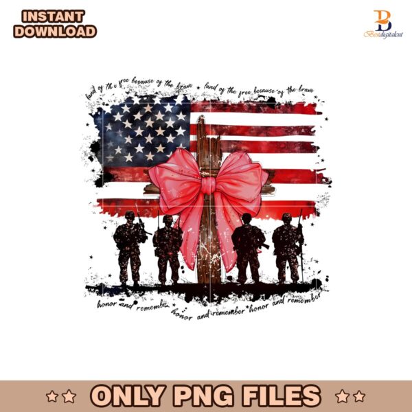 Land Of The Free Veterans Day Honor And Remember Png
