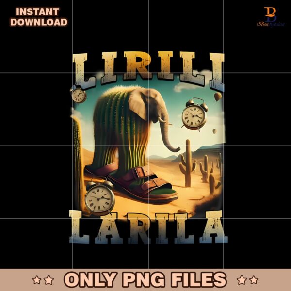 Lirili Larila Funny Italian Brainrot Meme Cactus Elephant Png