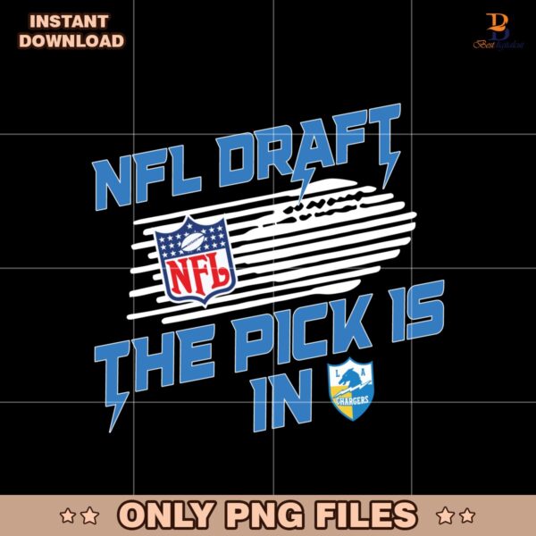 Los Angeles Chargers NFL Draft The Pick Is In Png