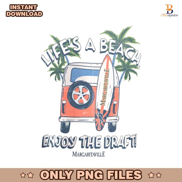 Margaritaville Nfl Draft 2025 Lifes A Beach Enjoy The Draft PNG