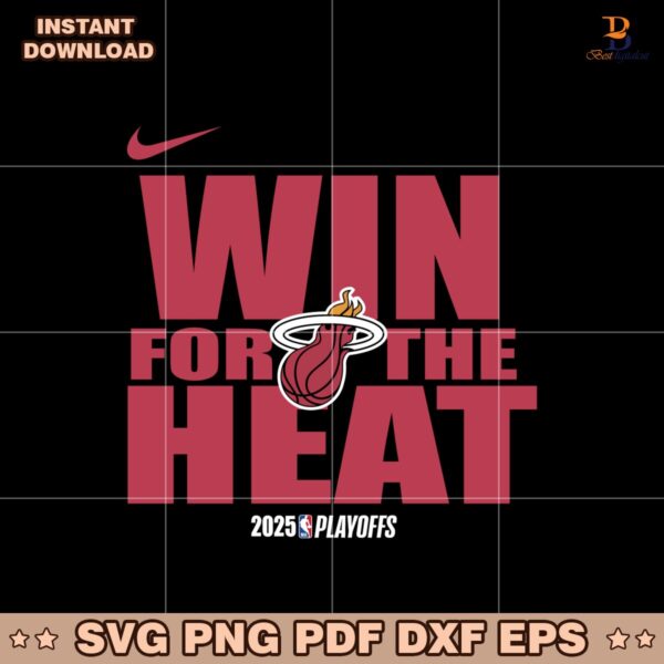 NBA Playoffs 2025 Win For The Miami Heat Basketball Svg