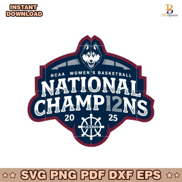 National Champions 2025 Uconn Huskies Womens Basketball SVG