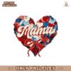 Patriotic Mama Heart Brushstroke USA Coquette Png