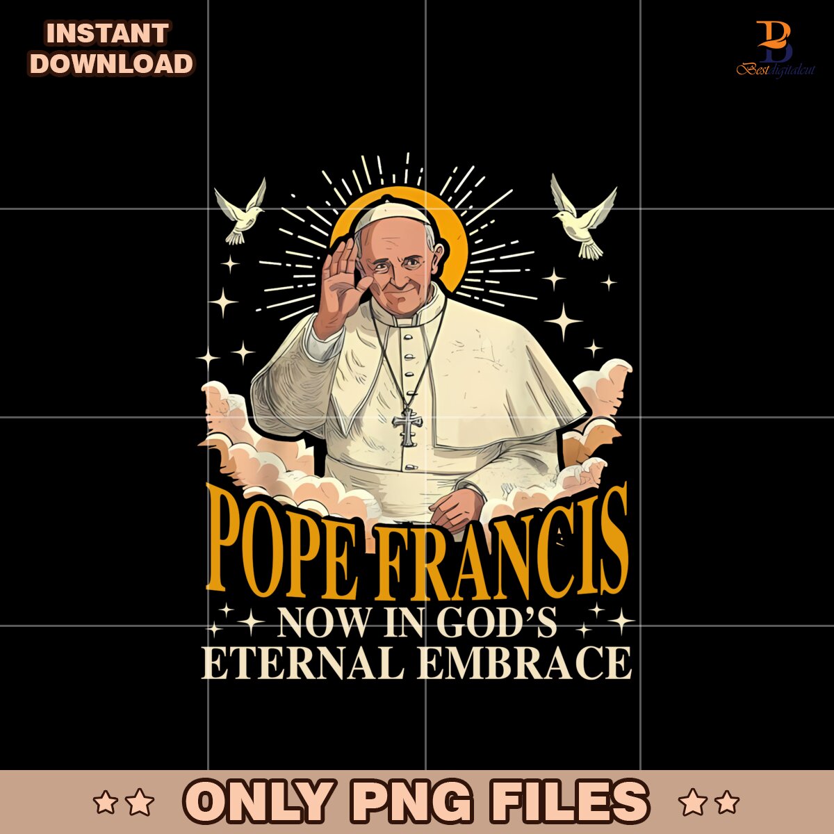 Pope Francis Now In Gods Eternal Embrace Png